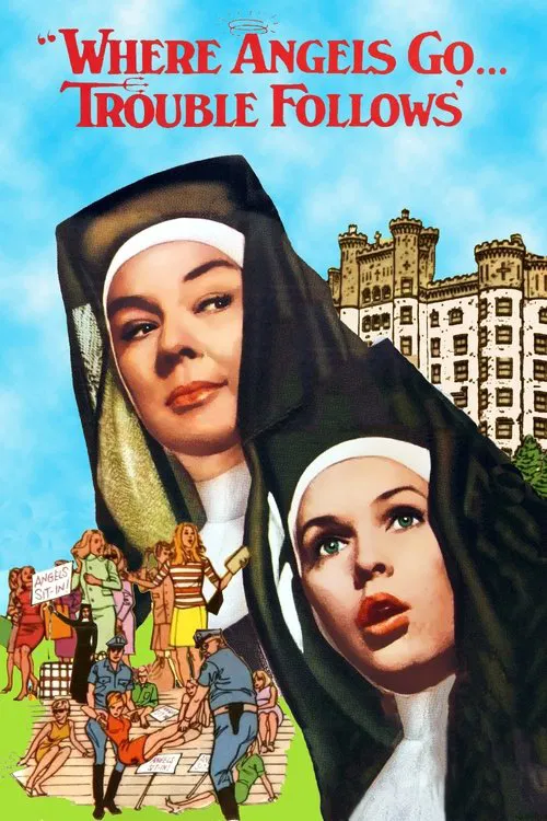 Where Angels Go, Trouble Follows movie poster