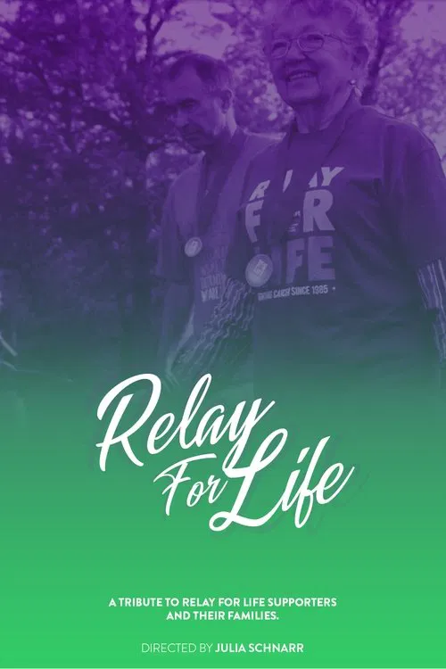 Relay For Life movie poster