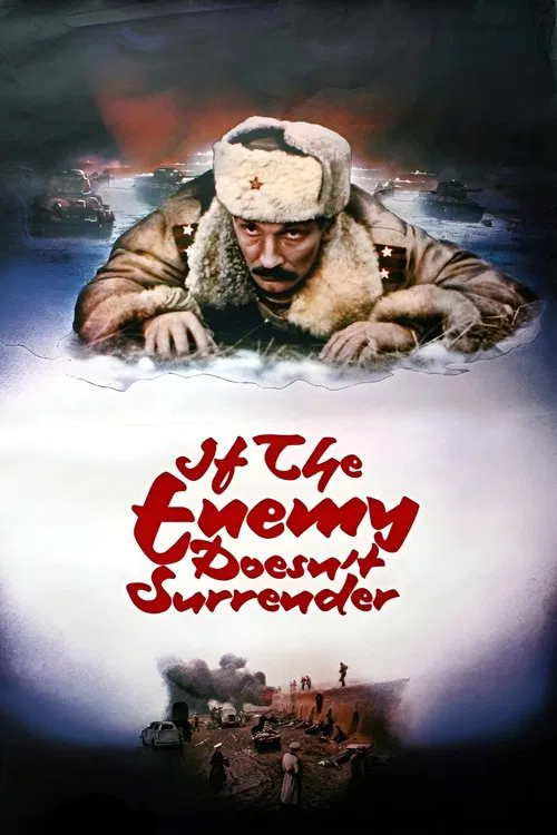 If the Enemy Doesn't Surrender... movie poster
