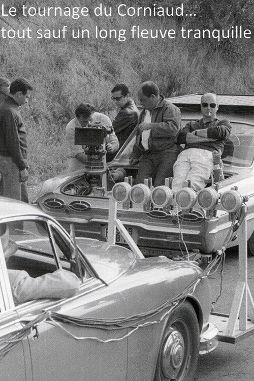 Le Tournage du Corniaud… Tout sauf un long fleuve tranquille movie poster