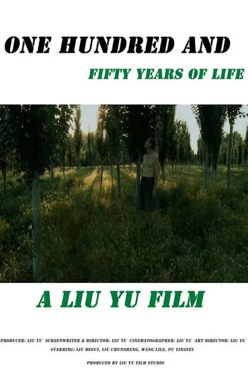 One Hundred and Fifty Years of Life movie poster