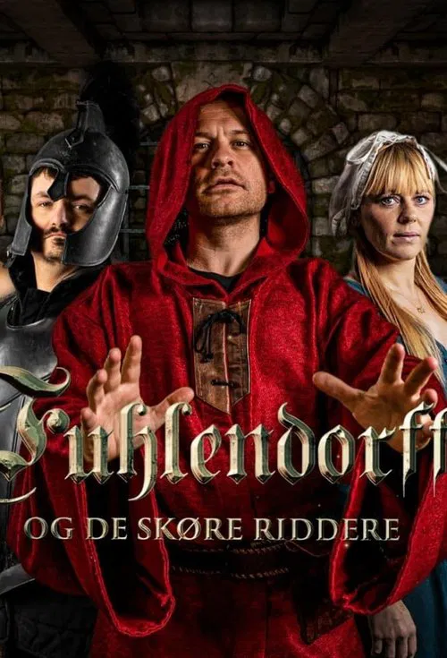Fuhlendorff og de skøre riddere tv show poster