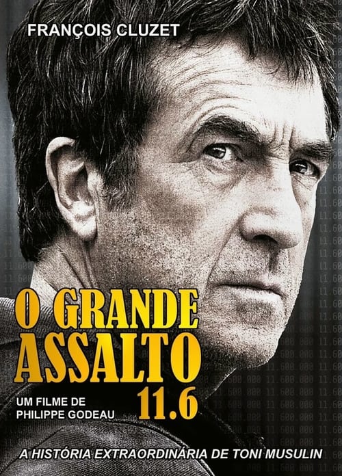 Poster do filme O Grande Assalto 11.6