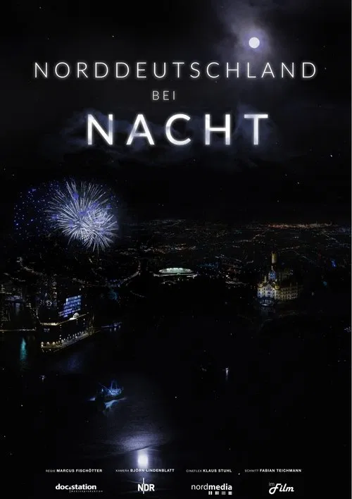 Norddeutschland bei Nacht movie poster