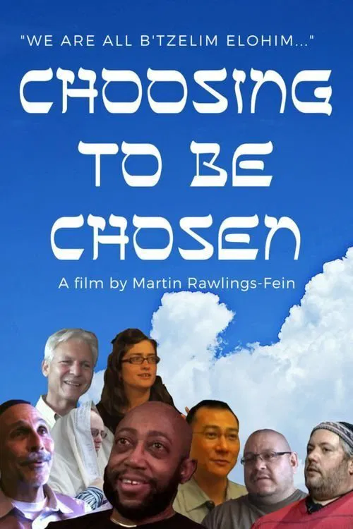 Choosing to Be Chosen movie poster