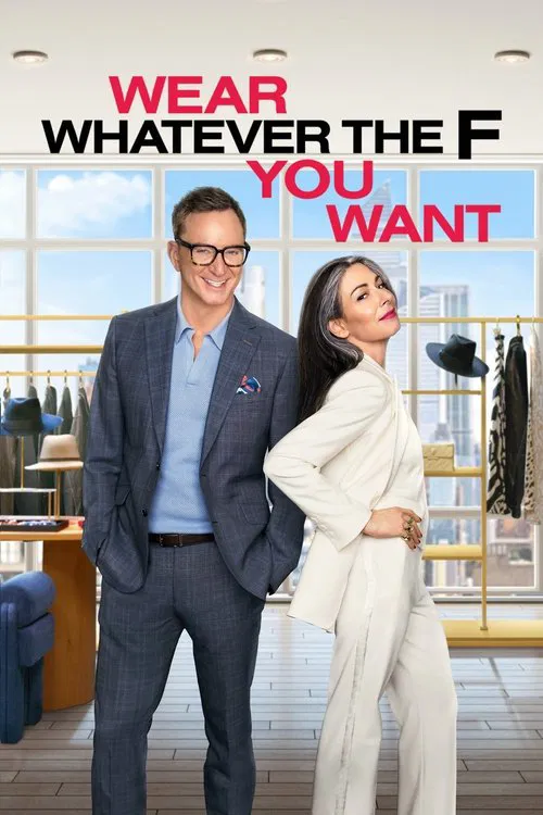 Wear Whatever the F You Want tv show poster