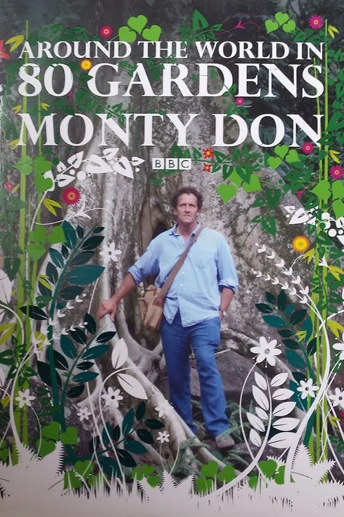 Around the World in 80 Gardens tv show poster