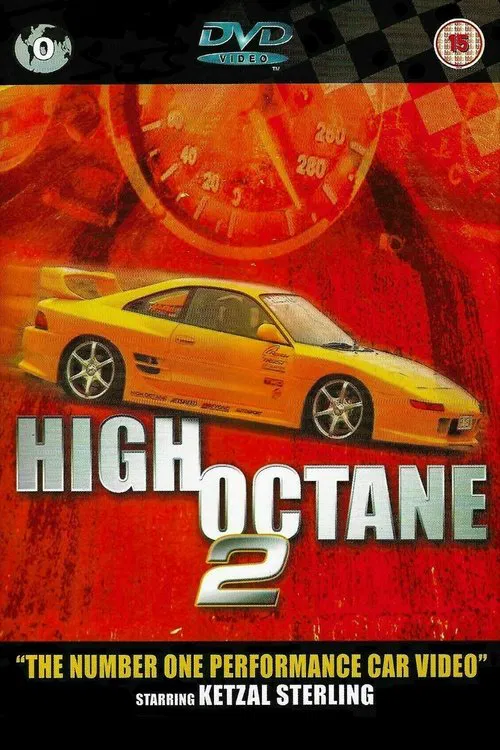 High Octane 2 movie poster