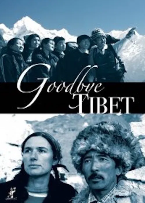Goodbye Tibet movie poster