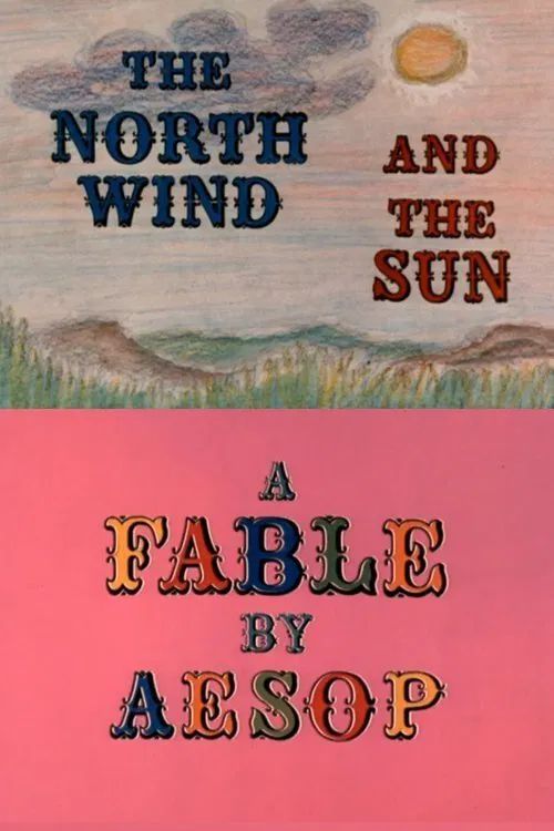 The North Wind and the Sun: A Fable by Aesop movie poster