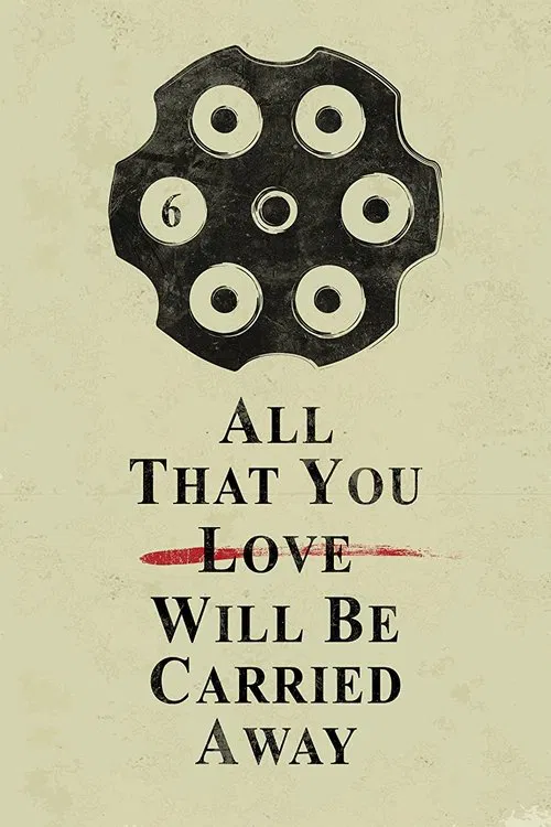 All That You Love Will Be Carried Away movie poster