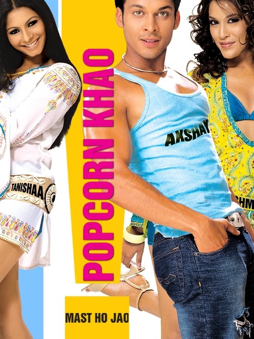 Popcorn Khao! Mast Ho Jao movie poster