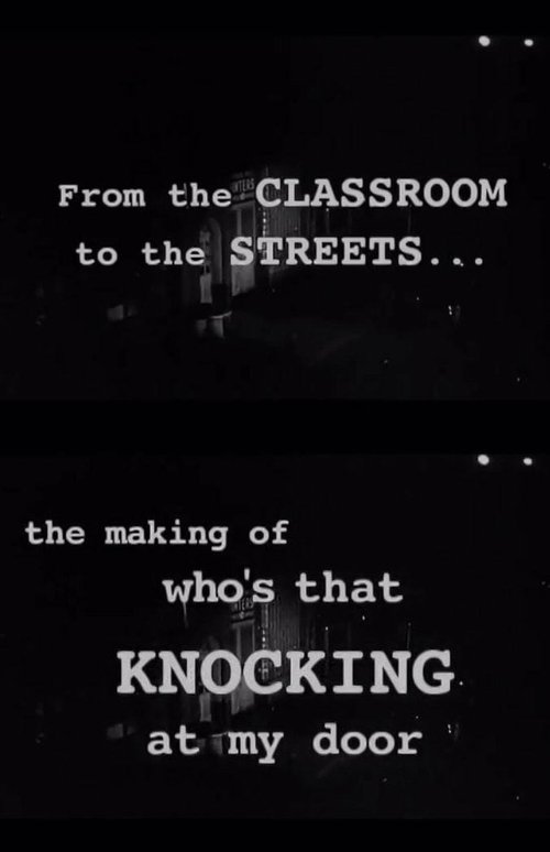 From the Classroom to the Streets: The Making of 'Who's That Knocking at My Door' movie poster