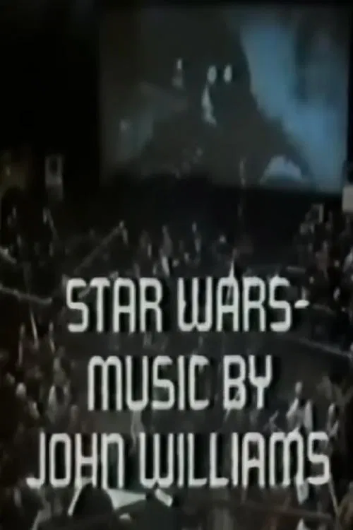 Star Wars: Music by John Williams movie poster