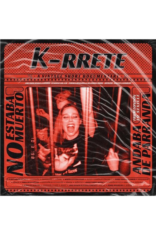 K-RRETE movie poster