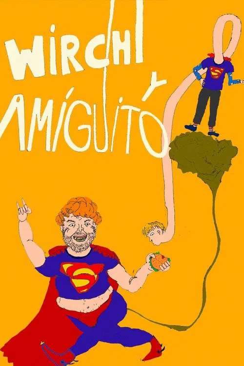 Wirchi y amiguito movie poster