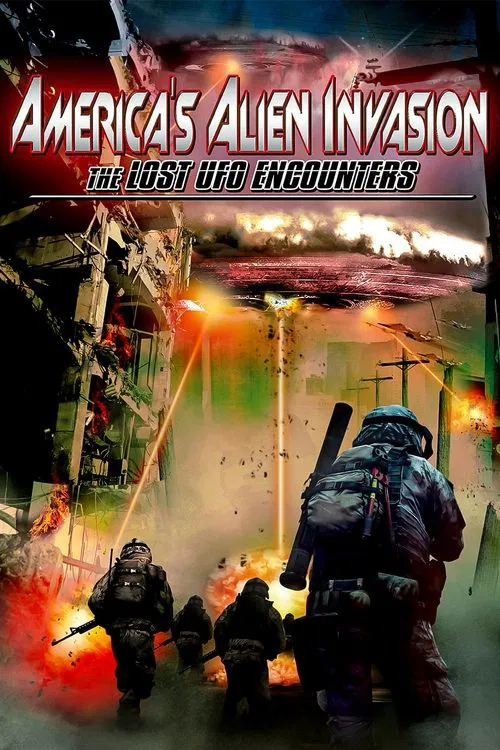 America's Alien Invasion: The Lost UFO Encounters movie poster