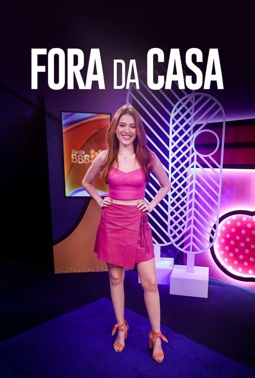 Fora da Casa tv show poster