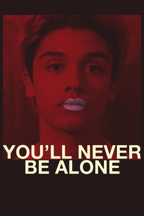 You'll Never Be Alone movie poster