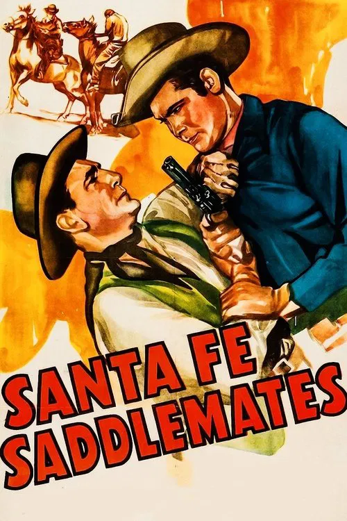 Santa Fe Saddlemates movie poster