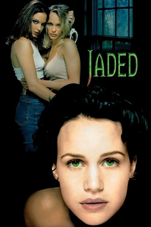 Jaded movie poster