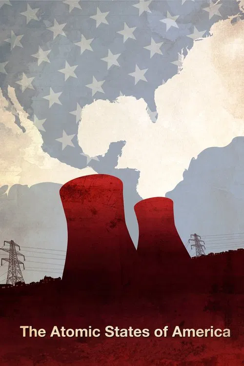 The Atomic States of America movie poster