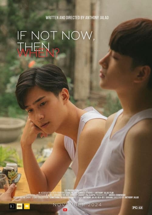 If Not Now, Then When? movie poster
