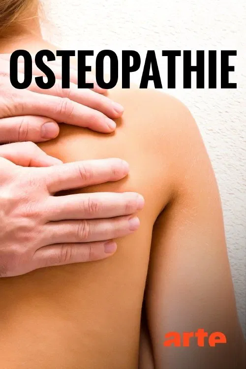 Osteopathy - Healing hands movie poster
