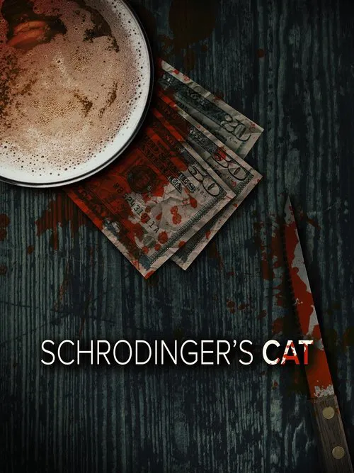 Schrodinger’s Cat movie poster