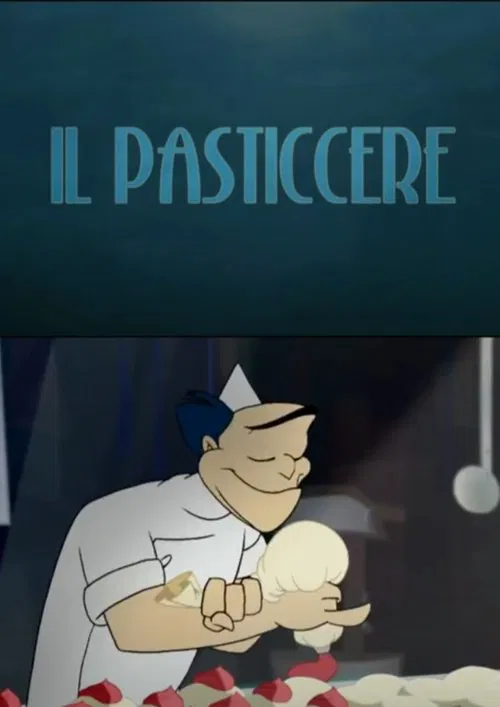 Il Pasticcere movie poster