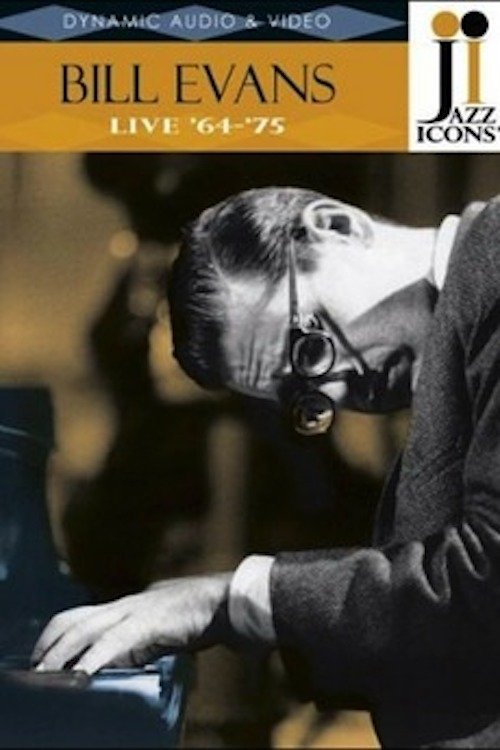 Jazz Icons: Bill Evans Live in '64-'75 movie poster