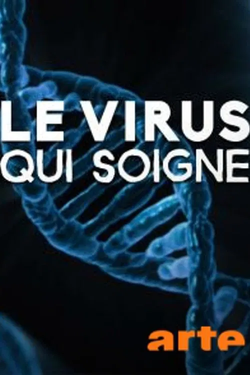 Le virus qui soigne movie poster