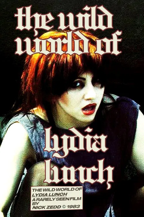 The Wild World of Lydia Lunch movie poster