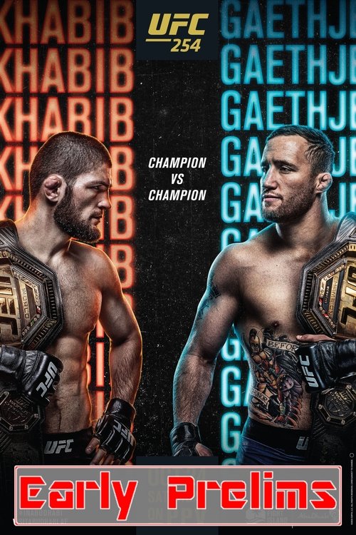 Poster do filme UFC 254: Khabib vs. Gaethje - Early Prelims