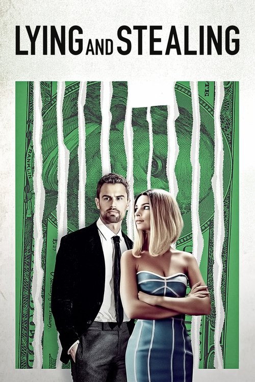 Lying and Stealing movie poster