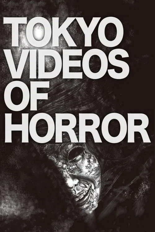 Tokyo Videos of Horror movie poster