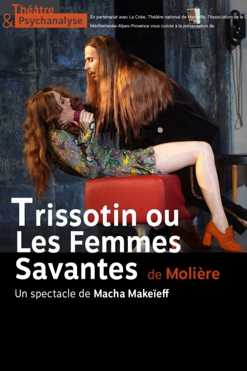 Trissotin ou les Femmes savantes movie poster