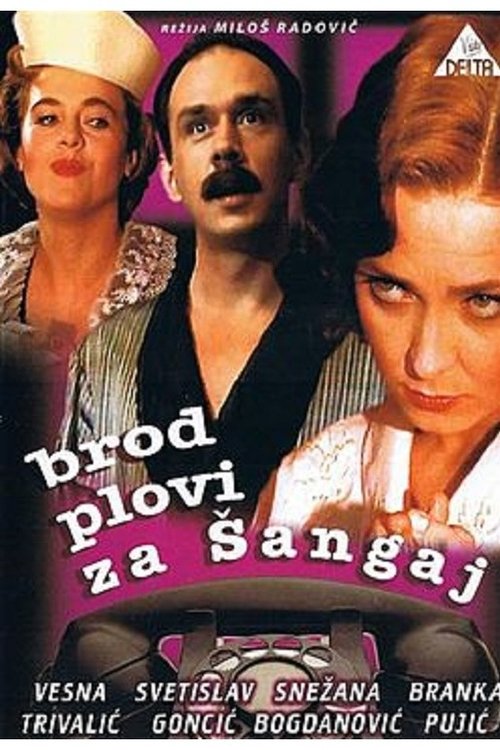 Ship Floats to Shanghai movie poster