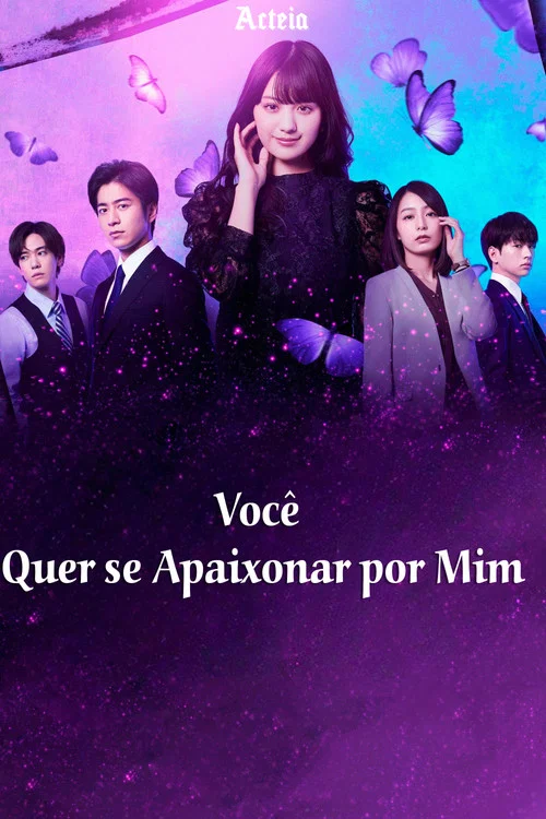 Poster da série Você Quer se Apaixonar por Mim