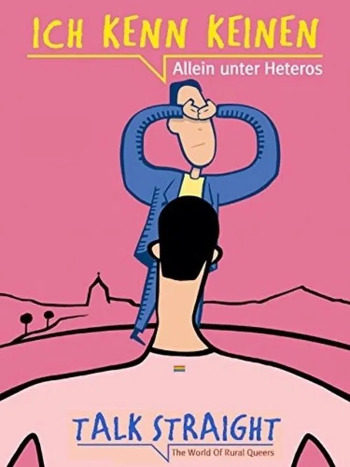 Talk Straight: The World of Rural Queers movie poster