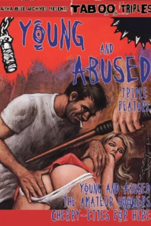 Poster do filme Young and Abused