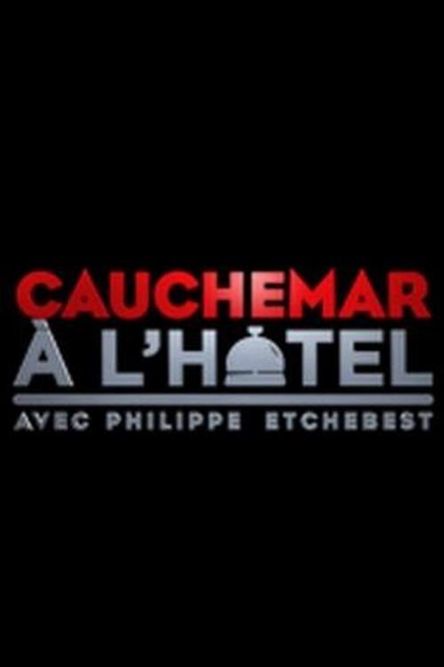Cauchemar à l'hôtel tv show poster