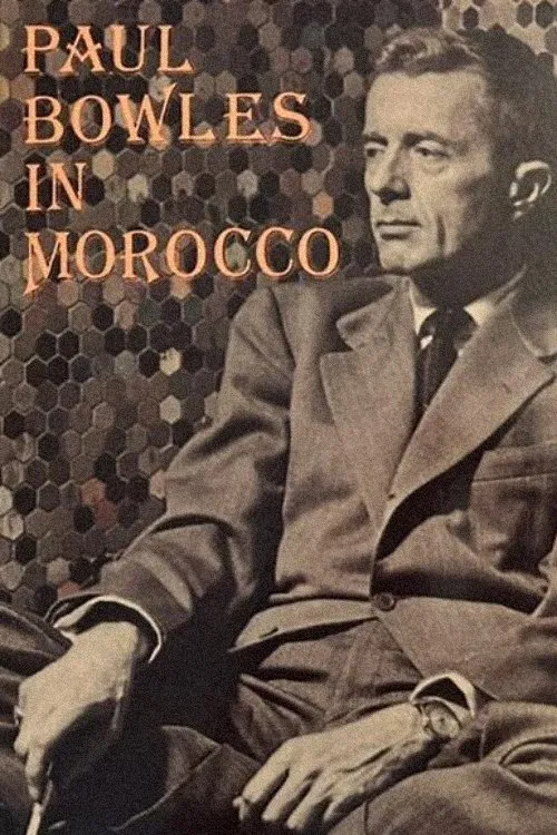 Paul Bowles in Morocco movie poster