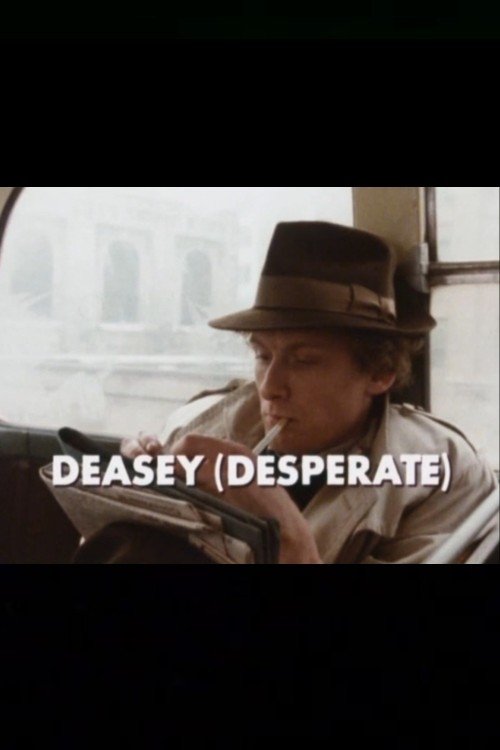 Deasey (Desperate) movie poster