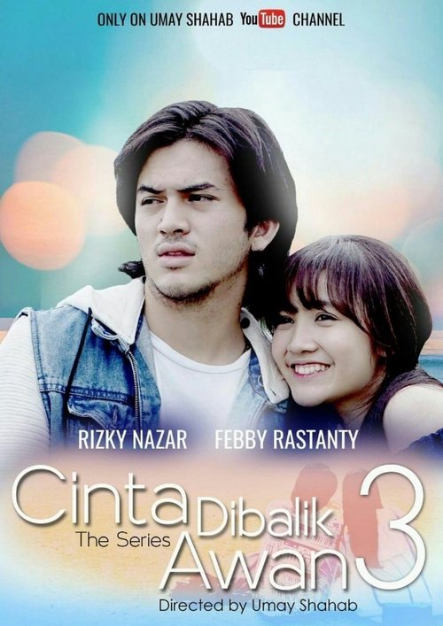Cinta di Balik Awan 3 movie poster