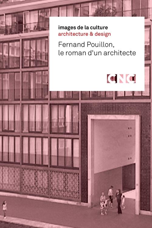 Fernand Pouillon, Le roman d'un architecte movie poster