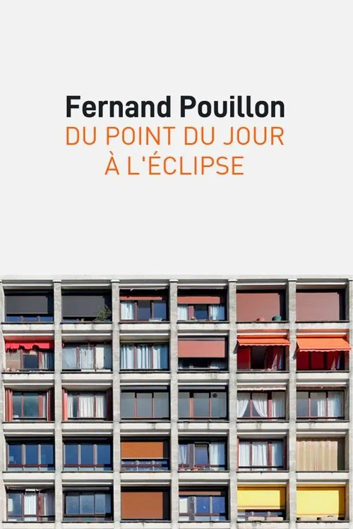 Fernand Pouillon, du point du jour à l’éclipse movie poster