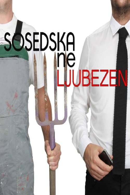 Neighbors' (Non)Love movie poster