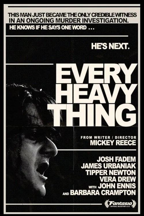 Every Heavy Thing movie poster