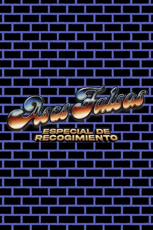 Ases Falsos: Recollection Special movie poster
